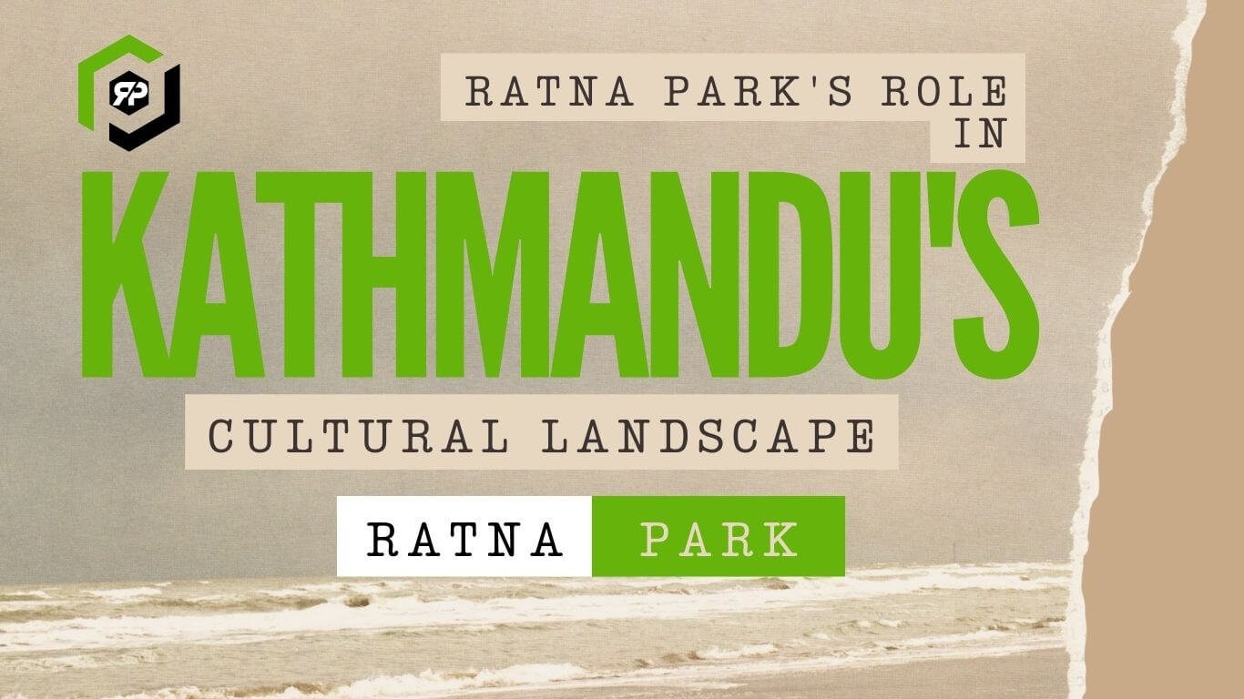 Ratna Park Kathmandu