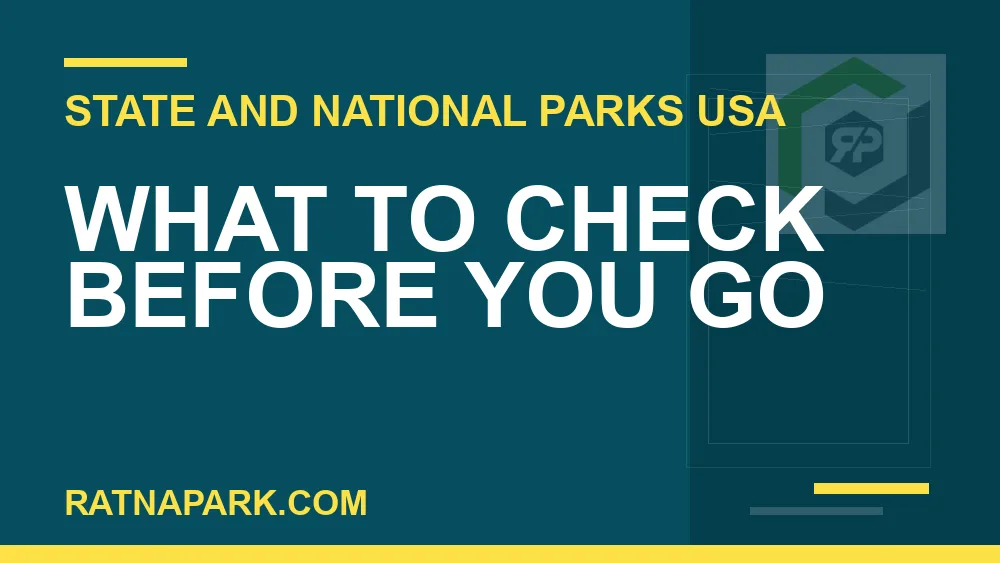 National Parks Near Me: A Realistic Planning Guide national parks near me - What to Check Before You Go | RATNAPARK