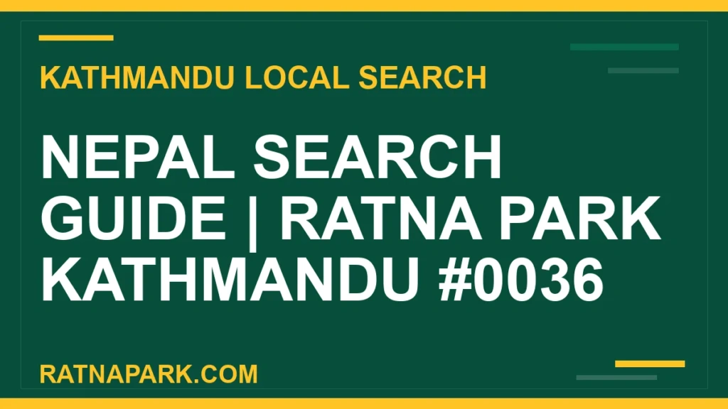 Nepal Search Guide for Ratna Park Kathmandu #0036 Ratna Park Nepal - Nepal Search Guide | Ratna Park Kathmandu #0036 | RATNAPARK