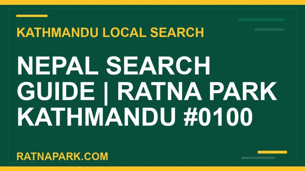 Nepal Search Guide for Ratna Park Kathmandu #0100 Ratna Park Nepal - Nepal Search Guide | Ratna Park Kathmandu #0100 | RATNAPARK