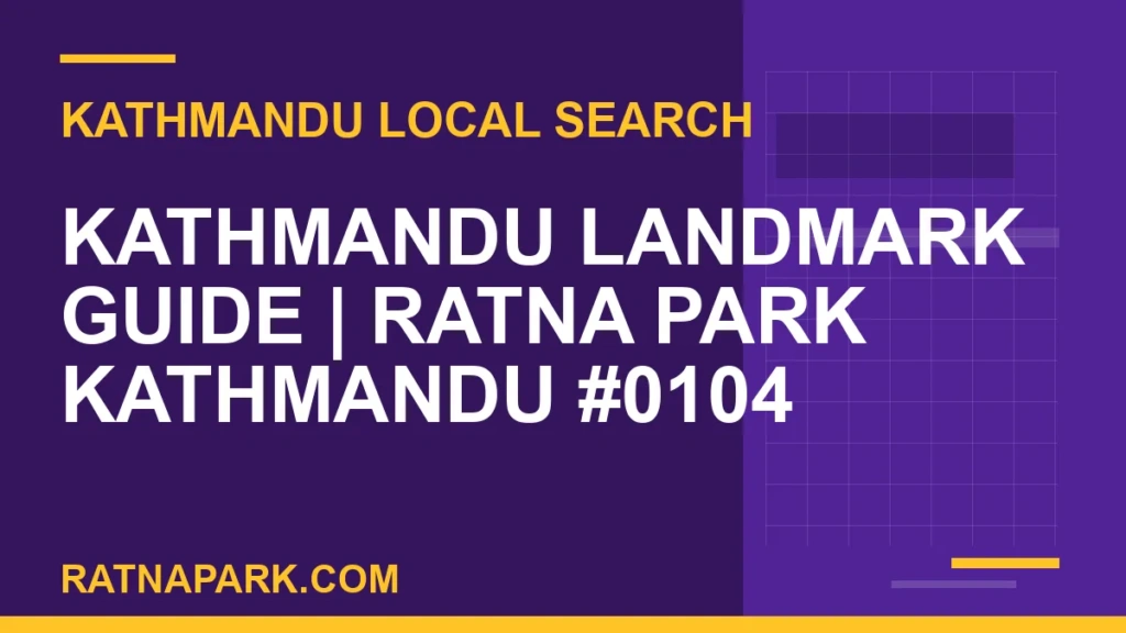 Kathmandu Landmark Guide for Ratna Park Kathmandu #0104 Ratna Park Nepal - Kathmandu Landmark Guide | Ratna Park Kathmandu #0104 | RATNAPARK