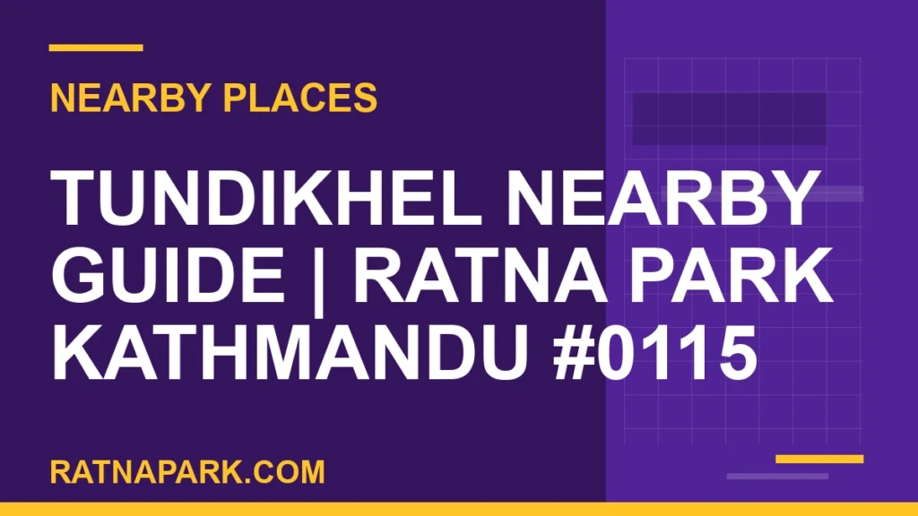 places near Ratna Park - Tundikhel Nearby Guide | Ratna Park Kathmandu #0115 | RATNAPARK