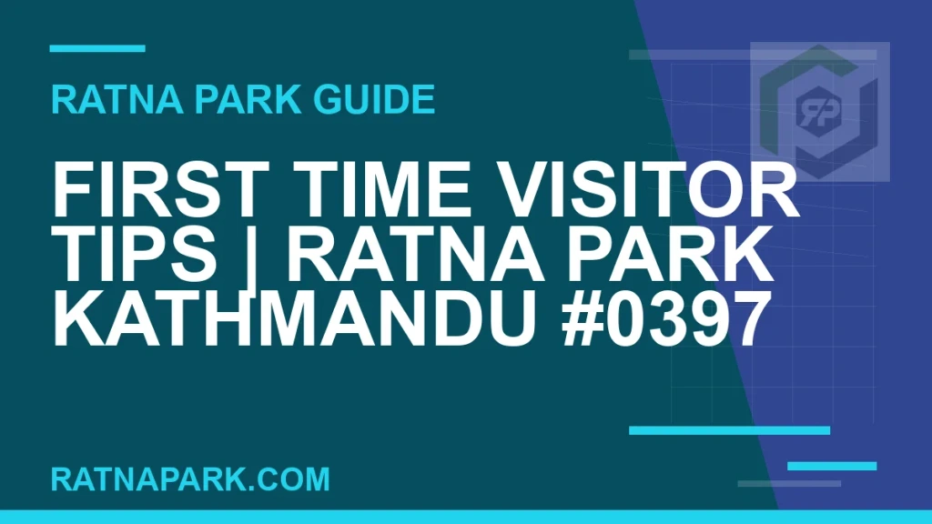Ratna Park Kathmandu - First Time Visitor Tips | Ratna Park Kathmandu #0397 | RATNAPARK